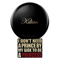 Kilian I Don't Need A Prince By My Side To Be A Princess